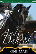 And We Danced - Paperback