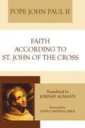 Faith According to St. John of the Cross - Paperback