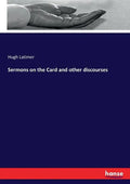 Sermons on the Card and other discourses - Paperback