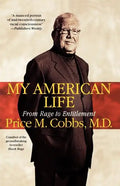 My American Life: From Rage to Entitlement - Paperback
