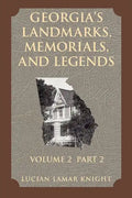 Georgia's Landmarks, Memorials, and Legends - Paperback