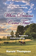 When Dreams Come True - Paperback