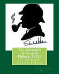 The Adventures of Sherlock Holmes (1892), by Arthur Conan Doyle - Paperback