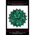 El Mundo Zurdo 9: Selected Works from the 2022 Meeting of the Society for the Study of Gloria Anzaldua - Paperback