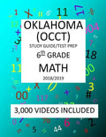 6th Grade OKLAHOMA OCCT, 2019 MATH, Test Prep: 6th Grade OKLAHOMA CORE CURRICULUM TEST 2019 MATH Test Prep/Study Guide - Paperback