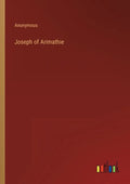 Joseph of Arimathie - Paperback