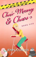 Chair Massage & Chaos - Paperback