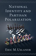 National Identity and Partisan Polarization - Hardcover
