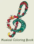 Musical Coloring Book: - Mosaic Music Featuring 40 Stress Relieving Designs of Musical Instruments - Paperback