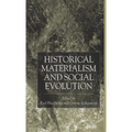 Historical Materialism and Social Evolution - Hardcover