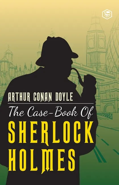 The Case-Book of Sherlock Holmes - Paperback