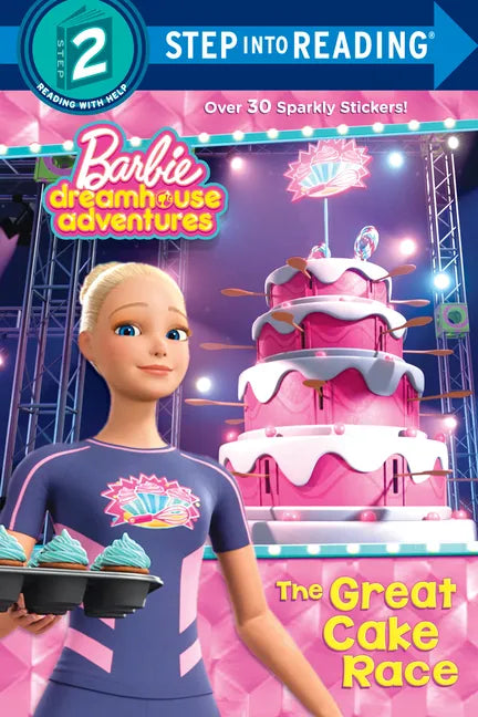 The Great Cake Race (Barbie Dreamhouse Adventures) - Paperback