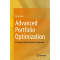 Advanced Portfolio Optimization: A Cutting-Edge Quantitative Approach - Hardcover