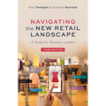 Navigating the New Retail Landscape: A Guide for Business Leaders - Paperback
