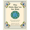The Holy Qur'an for Kids - Juz 'Amma: A Textbook for School Children with English and Arabic Text - Paperback