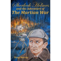 Sherlock Holmes and the adventure of The Martian War - Paperback