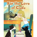 For the Love of Cuda - Paperback