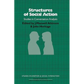 Structures of Social Action - Paperback