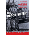 The Black Sheep: The Definitive History of Marine Fighting Squadron 214 in World War II - Paperback