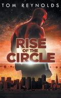 Rise of The Circle - Paperback
