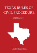Texas Rules of Civil Procedure; 2020 Edition - Paperback