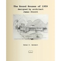 The Round Houses of 1959 designed by architect James Strutt - Paperback