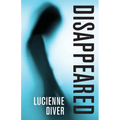 Disappeared - Paperback