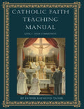 Catholic Faith Teaching Manual - Level 1: Holy Communion - Paperback