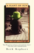 A Slant of Sun: One Child's Courage - Paperback