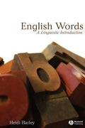 English Words: A Linguistic Introduction - Paperback