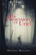 The Possession of Uriel - Paperback
