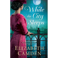 While the City Sleeps - Hardcover
