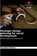Strategic design planning for social development - Paperback