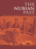 The Nubian Past: An Archaeology of the Sudan - Paperback