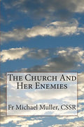 The Church And Her Enemies - Paperback