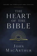 The Heart of the Bible: Explore the Power of Key Bible Passages - Paperback