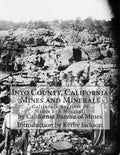 Inyo County, California Mines and Minerals: California Register of Mines and Minerals - Paperback