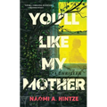 You'll Like My Mother - Paperback