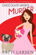 Chocolate Hearts and Murder - Paperback