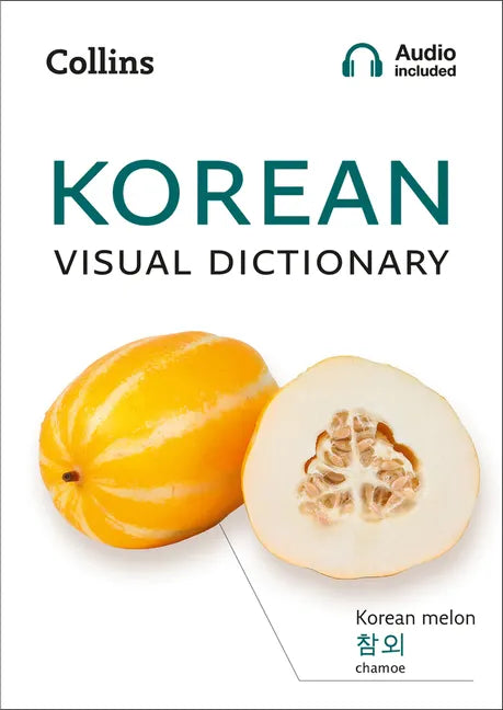 Korean Visual Dictionary: A Photo Guide to Everyday Words and Phrases in Korean - Paperback