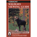Vermont Wildlife Viewing Guide - Paperback