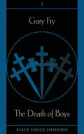 The Death of Boys - Paperback
