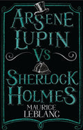 Arsène Lupin Vs Sherlock Holmes - Paperback