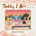 Today I Am . . . - Paperback