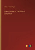 How to Prepare for Civil Service Competition - Paperback