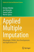 Applied Multiple Imputation: Advantages, Pitfalls, New Developments and Applications in R - Paperback