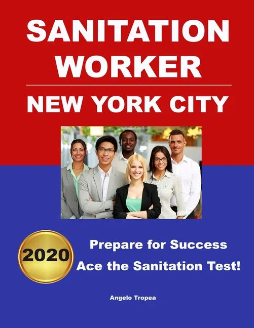 Sanitation Worker Exam 2020 New York City - Paperback