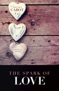 The Spark of Love - Library Binding