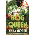Bog Queen - Hardcover