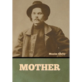 Mother - Hardcover
